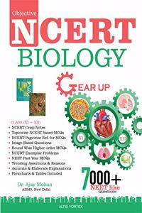 Objective NCERT GearUp Biology for NEET/AIIMS 2020