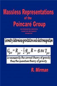 Massless Representations of the Poincare Group