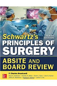 SCHWARTZ'S PRINCIPLES OF SURGERY ABSITE