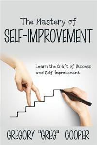 Mastery of Self-Improvement