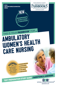 Ambulatory Women's Health Care Nursing (Cn-24)