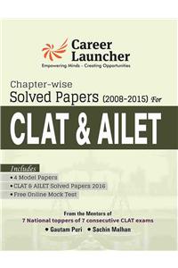 CLAT & AILET CHAPTER-WISE (Solved Papers 2008-2015)