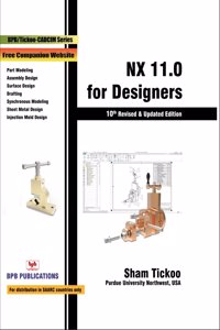 NX 11.0 for Designers Paperback â€“ 1 January 2017