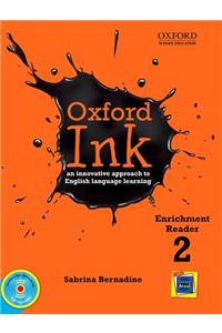 Oxford Ink Enrichment Reader 2: An Innovative Approach to English Language Learning