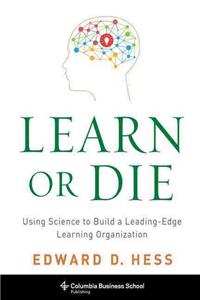 Learn or Die