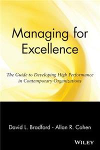 Managing for Excellence