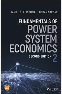 Fundamentals of Power System Economics