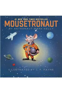 Mousetronaut