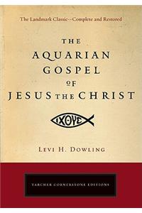 Aquarian Gospel of Jesus the Christ