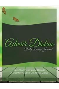 Advair Diskus Daily Dosage Journal