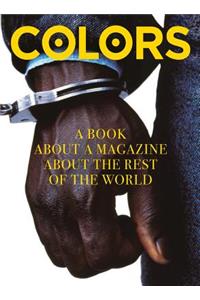Colors: A Book about a Magazine about the Rest of the World
