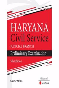 Haryana Civil Service Judicial Branch Preliminary Examination - 5/edition
