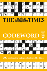 The Times Codeword 9: 200 Challenging Logic Puzzles from the Times