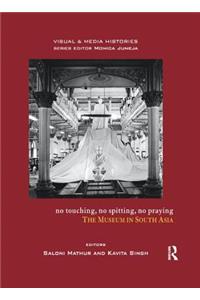 No Touching, No Spitting, No Praying