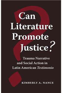 Can Literature Promote Justice?