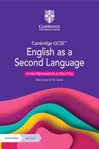 Cambridge Igcse(tm) English as a Second Language Exam Preparation and Practice with Digital Access (2 Years)