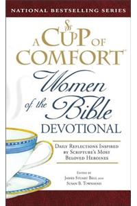 A Cup of Comfort Women of the Bible Devotional