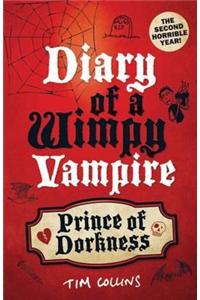 Prince of Dorkness: Diary of a Wimpy Vampire