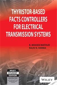 Thyristor-Based Facts Controllers For Electrical Transmission Systems