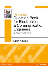 The Pearson Question Bank for Electronics & Communication Engineers