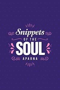 Snippets of the Soul