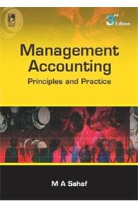 Management Accounting: Principles & Practice 3e