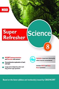 MBD Science - Super Refresher CBSE - Class 8