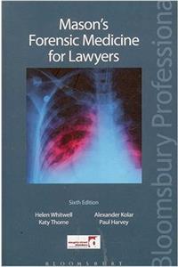 Mason's Forensic Medicine for Lawyers