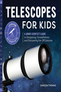 Telescopes for Kids