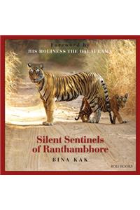 Silent Sentinels of Ranthambhore