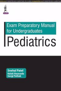 Exam Preparatory Manual for Undergraduates: Pediatrics