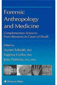 Forensic Anthropology and Medicine