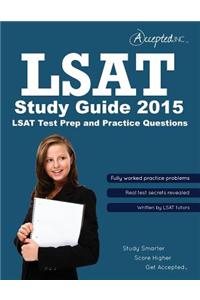 LSAT Study Guide 2015: LSAT Test Prep and Practice Questions