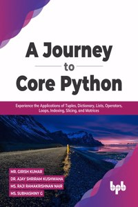Journey to Core Python