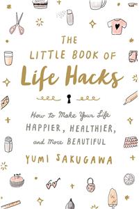 Little Book of Life Hacks