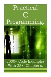 Practical C Programming