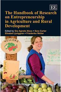 The Handbook of Research on Entrepreneurship in Agriculture and Rural Development