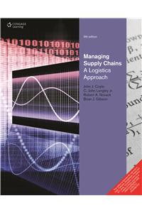 Managing Supply Chain: A logistics Approach