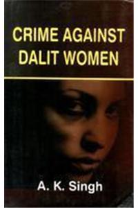 Crime Against Dalit Women