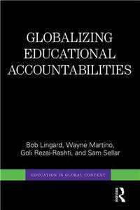 Globalizing Educational Accountabilities