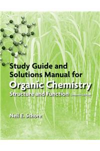 Study Guide/Solutions Manual for Organic Chemistry