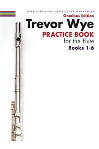 Trevor Wye Practice Book for the Flute Books 1-6