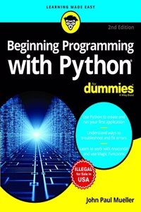 Beginning Programming with Python For Dummies, 2ed
