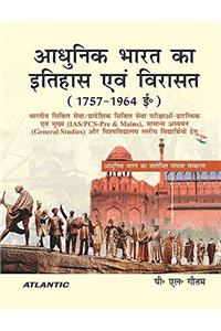 Adhunik Bharat Ka Itihas Evam Virasat: 1757-1964 C.E.