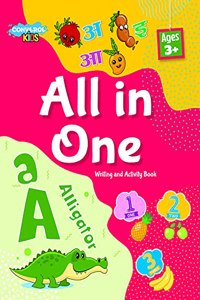 All in One : Bilingual Picture Book for Kids Hindi-English - Alphabet, Hindi Varnmala, Numbers