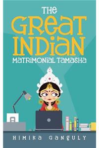 The Great Indian Matrimonial Tamasha
