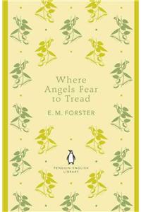 Where Angels Fear to Tread