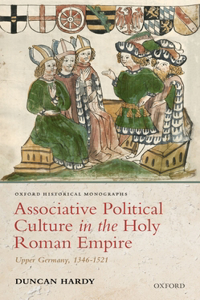 Associative Political Culture in the Holy Roman Empire