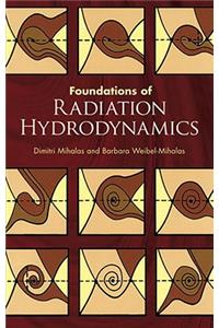 Foundations of Radiation Hydrodynamics