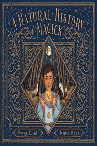 A Natural History of Magick